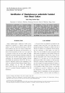 Identification of Staphylococcus pettenkoferi Isolated from Blood Culture