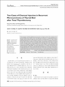 Two Cases of Charcoal Injection in Recurrent Microcarcinoma of Thyroid Bed after Total Thyroidectomy