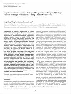 Cognitive Motivations of Free Riding and Cooperation and Impaired Strategic Decision Making in Schizophrenia During a Public Goods Game