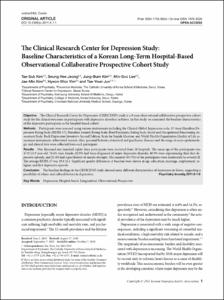 The Clinical Research Center for Depression Study: Baseline Characteristics of a Korean Long-Term Hospital-Based Observational Collaborative Prospective Cohort Study