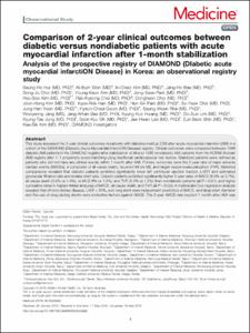 Comparison of 2-year clinical outcomes between diabetic versus nondiabetic patients with acute myocardial infarction after 1-month stabilization: Analysis of the prospective registry of DIAMOND (DIabetic acute myocardial infarctiON Disease) in Korea: an observational registry study.
