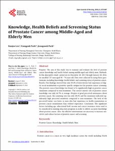 Knowledge, Health Beliefs and Screening Status of Prostate Cancer among Middle-aged and Elderly Men