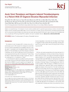 Acute Stent Thrombosis and Heparin Induced Thrombocytopenia in a Patient With ST-Segment Elevation Myocardial Infarction